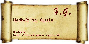 Hadházi Gyula névjegykártya